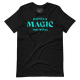 La science est une magie qui fonctionne Typographie T-shirt graphique