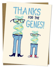 Thanks for the Genes! Card