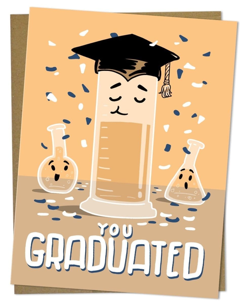 You-Graduated-Grad-Cylinder-Card-Cognitive-Surplus-210_e005e605-2172-479f-8480-7a6215438b2c.jpg
